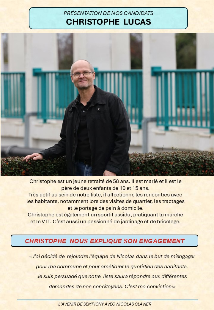  PRÉSENTATION DE CHRISTOPHE ,  NOTRE COLISTIER !