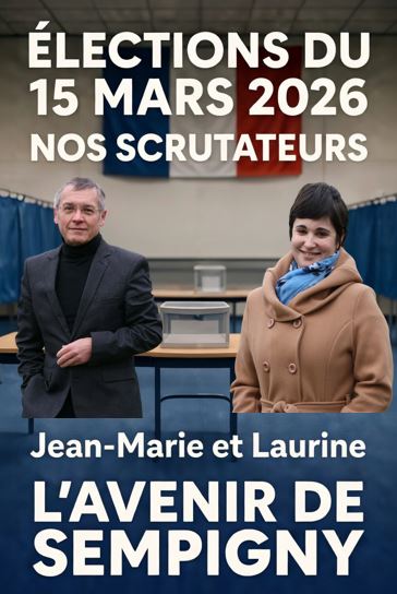 NOS SCRUTATEURS POUR LE VOTE !