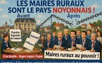 LES RURAUX VONT-ILS PRENDRE LE POUVOIR AU PAYS NOYONNAIS !